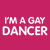 Gay Dancer